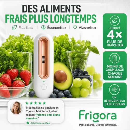 Frigora™ – Gardez vos aliments frais 4x plus longtemps